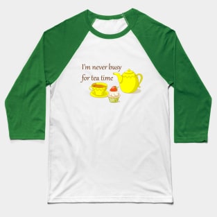 tea time with teapot, cup and cupcake Baseball T-Shirt